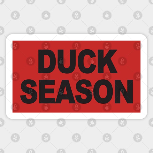 Duck Season (in black) Sticker by CKline